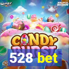 528 bet